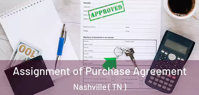  Assignment of Purchase Agreement Nashville ( TN )