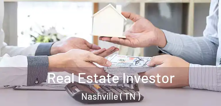  Real Estate Investor Nashville ( TN )