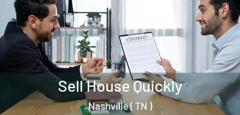  Sell House Quickly Nashville ( TN )